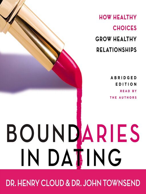 Title details for Boundaries in Dating by Henry Cloud - Wait list